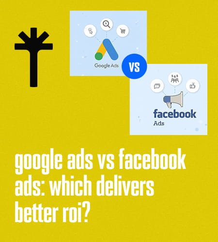 Google Ads vs Facebook Ads: Which Delivers Better ROI?